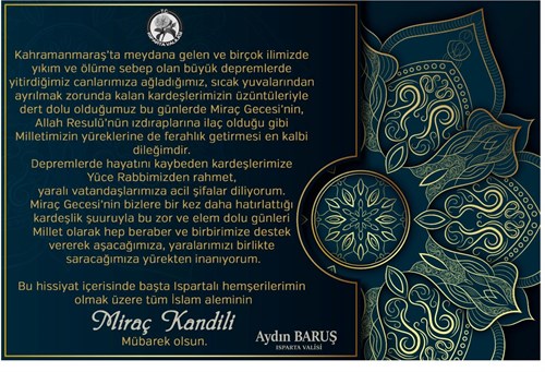 Isparta Valisi Aydın BARUŞ’un Miraç Kandili Mesajı